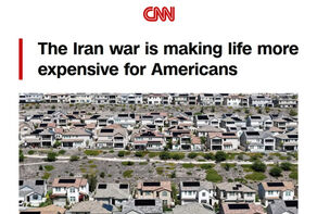 شبکه CNN: جنگ ایران همچنان در حال گران‌تر کردن زندگی آمریکایی‌هاست
